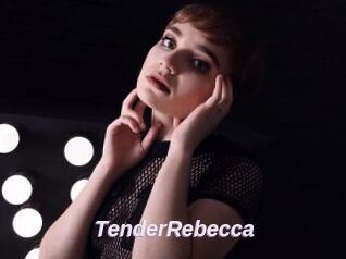 TenderRebecca