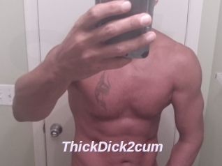 ThickDick2cum