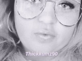 Thickkumz90