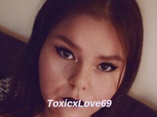 ToxicxLove69