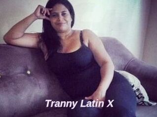 Tranny_Latin_X