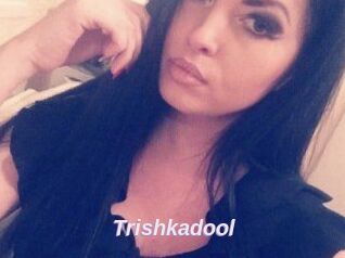 Trishkadool