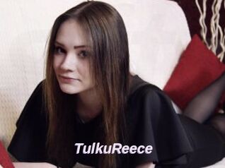 TulkuReece