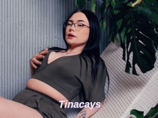 Tinacays