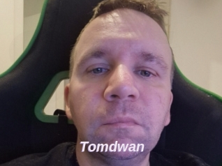 Tomdwan