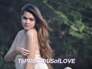 TsPRECIOUSofLOVE