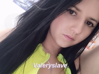 Valeryslave