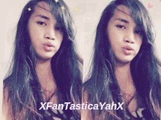 XFanTasticaYahX