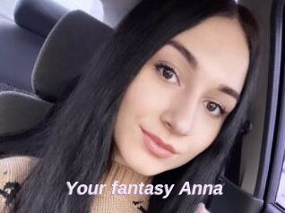 Your_fantasy_Anna