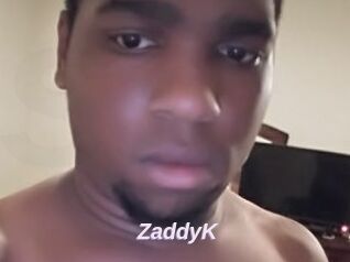 ZaddyK